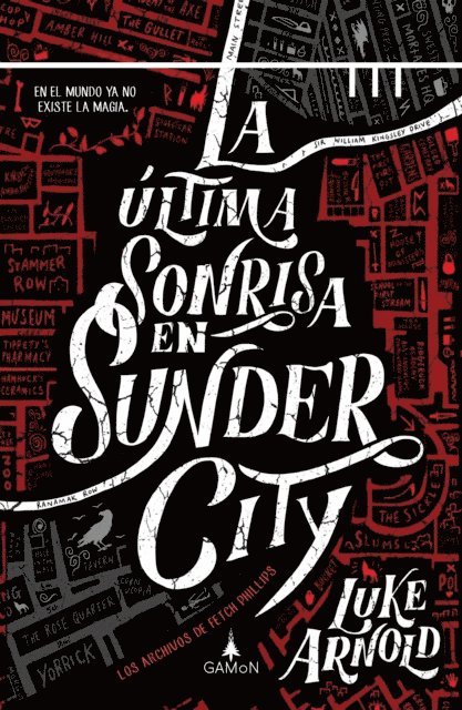 Luke Arnold - La última sonrisa en Sunder City (versión española), E-bok