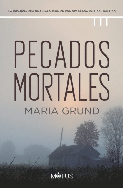 Maria Grund - Pecados mortales, E-bok