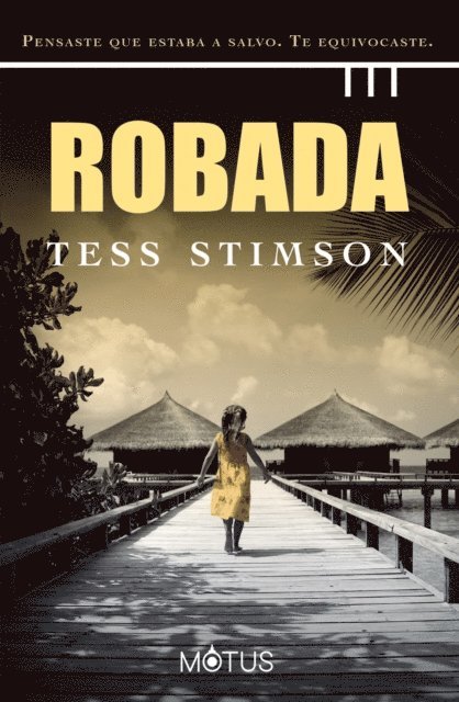 Tess Stimson - Robada (versión española), E-bok