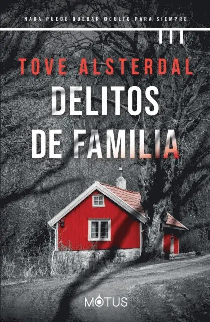 Tove Alsterdal - Delitos de familia (versión española), E-bok. Tillgänglighet: Lägg i varukorg