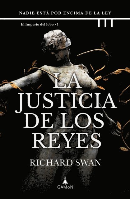 Richard Swan - La justicia de los reyes, E-bok