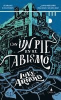 Luke Arnold - Con un pie en el abismo, Häftad