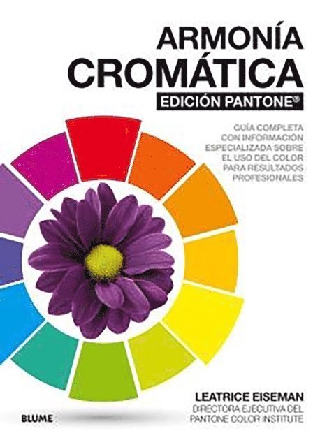 Leatrice Eiseman - Armonía cromática. EDICIÓN PANTONE, E-bok