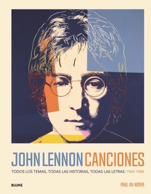 Paul du Noyer - John Lennon. Canciones, E-bok