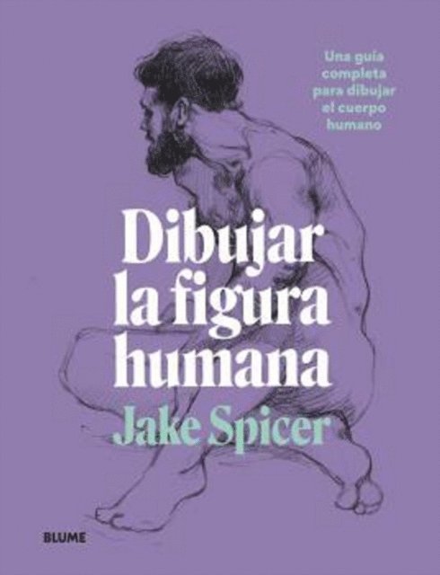 Jake Spicer - Dibujar la figura humana, E-bok
