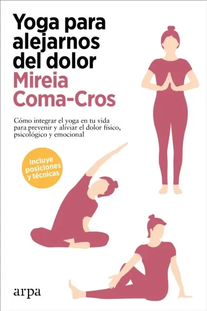 Mireia Coma-Cros - Yoga para alejarnos del dolor, E-bok. Tillgänglighet: Lägg i varukorg