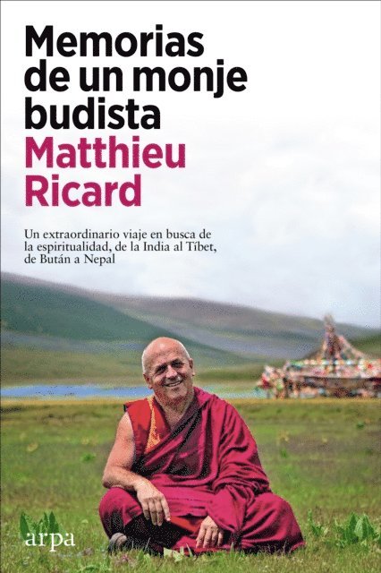Matthieu Ricard - Memorias de un monje budista, E-bok