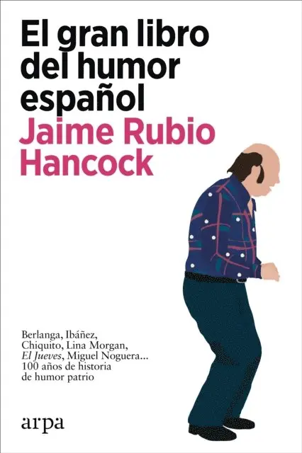 Jaime Rubio Hancock - El gran libro del humor español, E-bok. Tillgänglighet: Lägg i varukorg