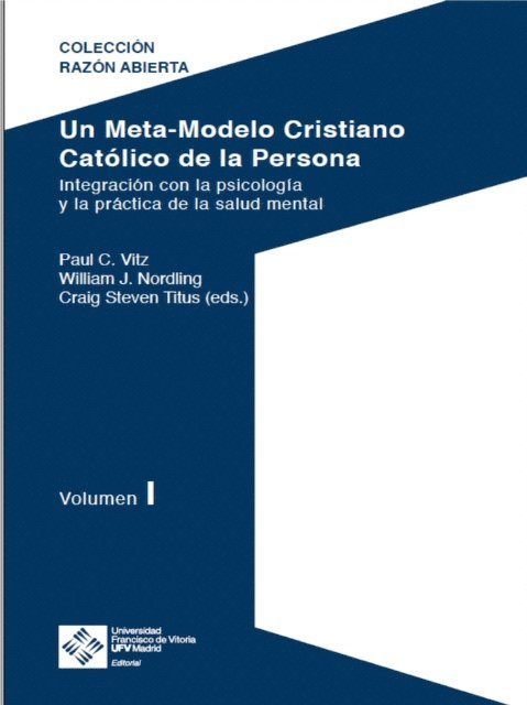 William Nordling, Craig Steven Titus, Paul Clayton Vitz - Un Meta-Modelo Cristiano católico de la persona - Volumen I, E-bok. Tillgänglighet: Lägg i varukorg