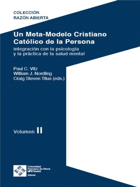 William Nordling, Craig Steven Titus, Paul Clayton Vitz - Un Meta-Modelo Cristiano católico de la persona - Volumen II, E-bok. Tillgänglighet: Lägg i varukorg