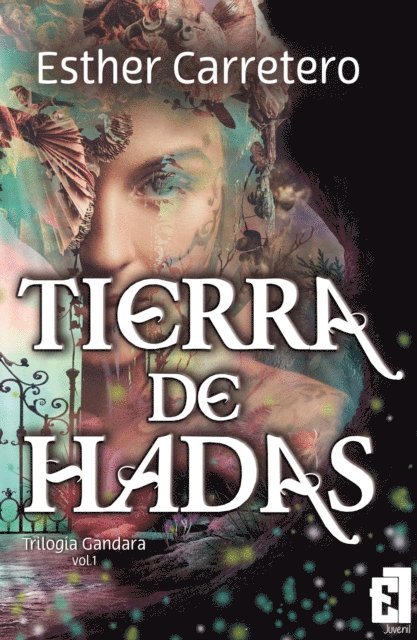 Esther Carretero - Tierra de hadas, E-bok