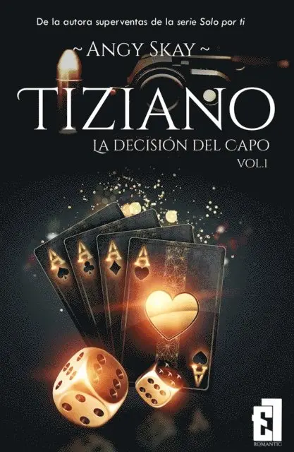Angy Skay - Tiziano: La decisión del Capo, E-bok. Tillgänglighet: Lägg i varukorg