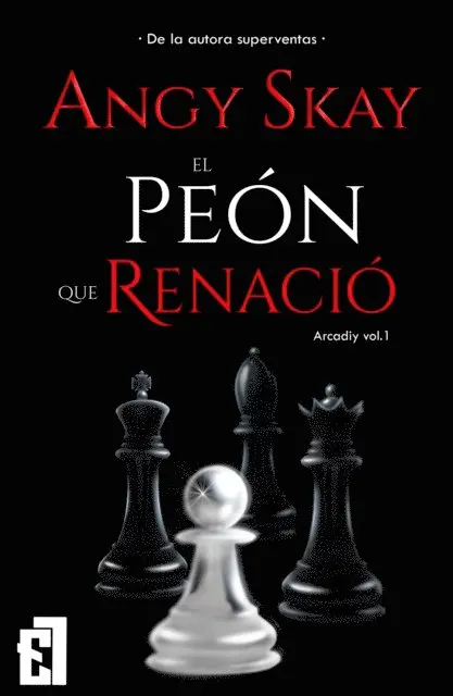 Angy Skay - El peón que renació, E-bok. Tillgänglighet: Lägg i varukorg