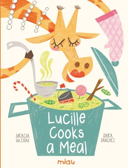 Gracia Iglesias - Lucille cooks a meal, E-bok