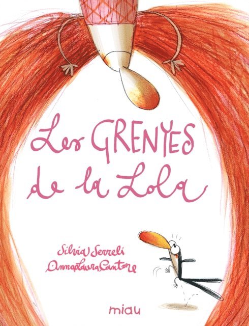 Silvia Serreli - Les grenyes de la Lola, E-bok