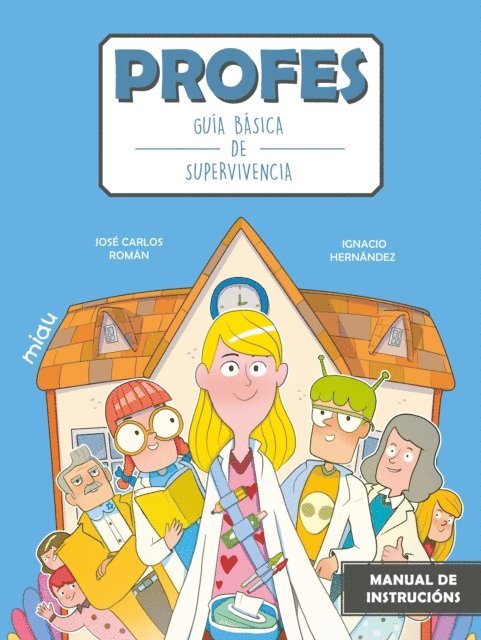 Jose Carlos Roman - Profes: Guía básica de supervivencia (Gallego), E-bok