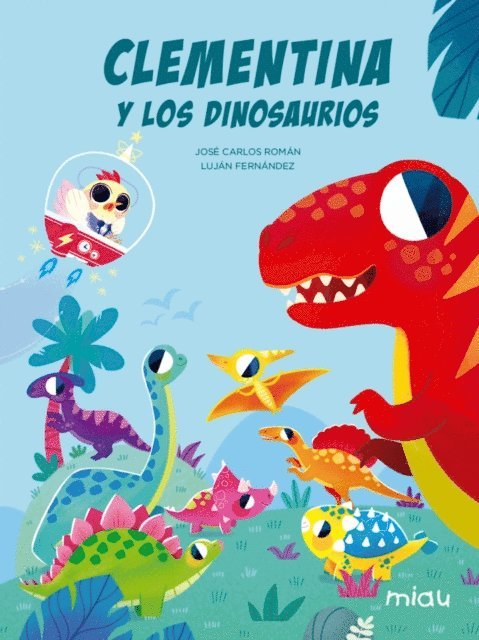 Jose Carlos Roman - Clementina y los dinosaurios, E-bok