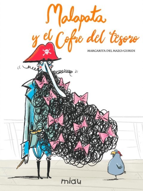 Margarita del Mazo - Malapata y el cofre del tesoro, E-bok