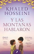 Y Las Montaas Hablaron / And the Mountains Echoed