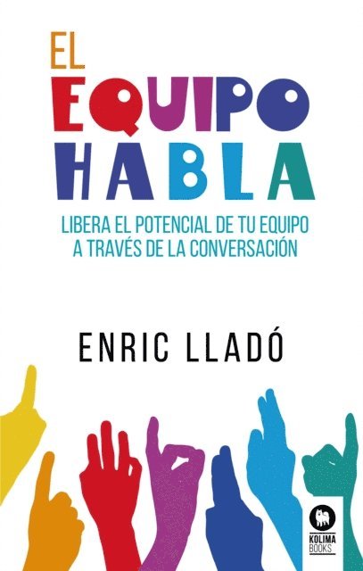 Enric Llado Micheli - El equipo habla, E-bok. Tillgänglighet: Lägg i varukorg