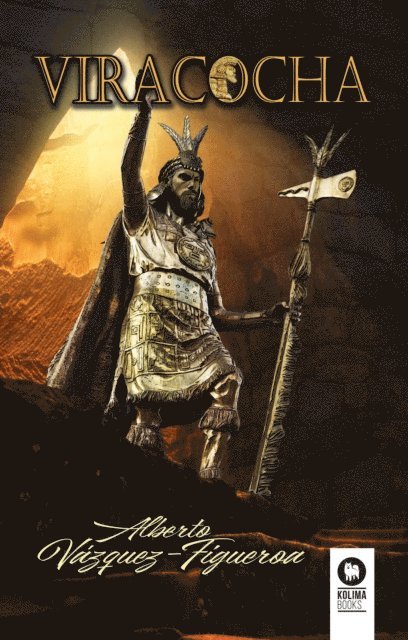 Alberto Vazquez-Figueroa - Viracocha, E-bok