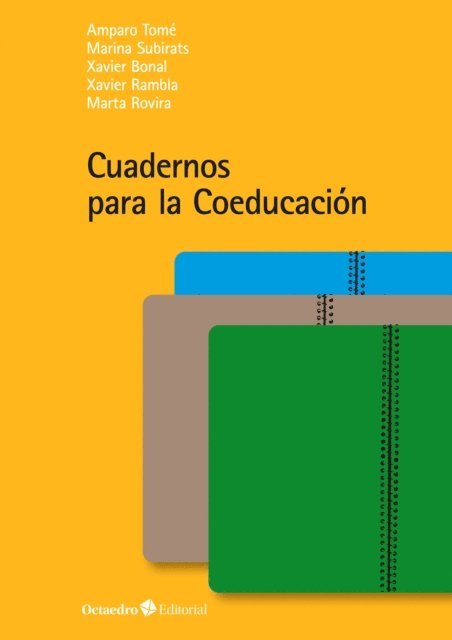 Marta Rovira, Xavier Rambla, Xavier Bonal, Marina Subirats, Amparo Tome - Cuadernos para la Coeducación, E-bok