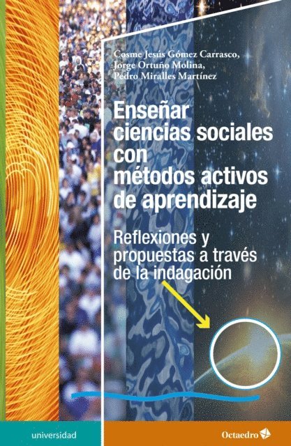 Pedro Miralles Martinez, Jorge Ortuno Molina, Cosme Jesus Gomez Carrasco - Enseñar ciencias sociales con métodos activos de aprendizaje, E-bok