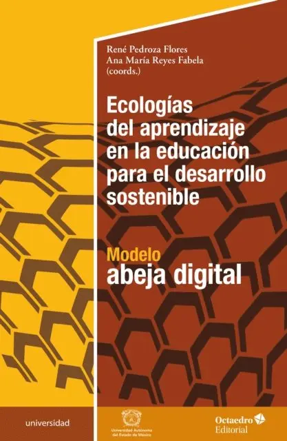Ana Maria Reyes Fabela, Rene Pedroza Flores - Ecologías del aprendizaje en la educación para el desarrollo sostenible, E-bok. Tillgänglighet: Lägg i varukorg
