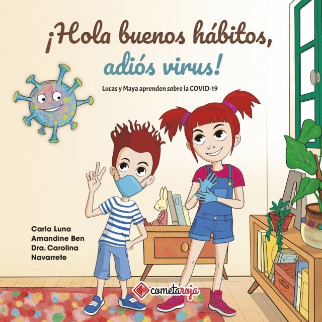 Carla Luna - ¡Hola buenos hábitos, adiós virus!, E-bok