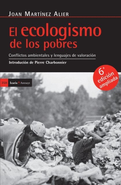 Joan Martinez Alier - El ecologismo de los pobres, E-bok