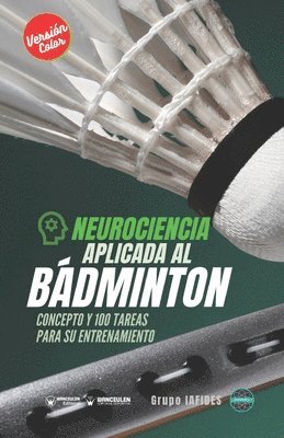 Grupo Iafides - Neurociencia aplicada al bádminton, Häftad