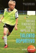 Nuevas tendencias para el impulso del talento deportivo