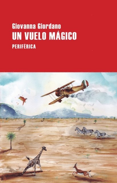 Giovanna Giordano - Un vuelo mágico, E-bok