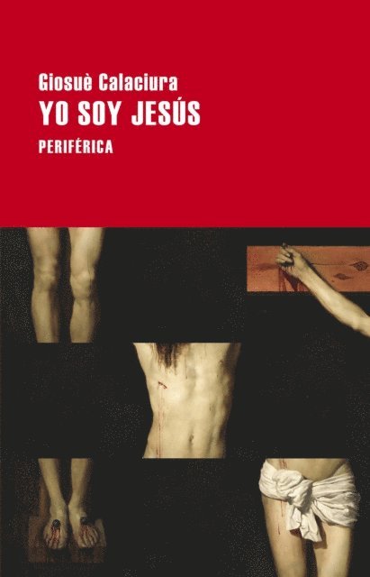 Giosue Calaciura - Yo soy Jesús, E-bok