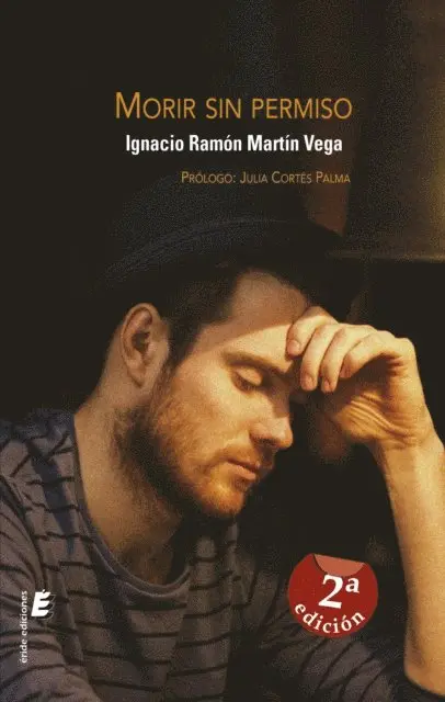 Ignacio Ramon Martin Vega - Morir sin permiso, E-bok. Tillgänglighet: Lägg i varukorg