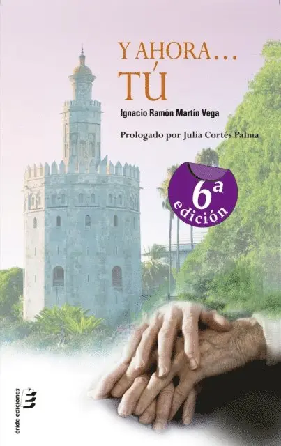 Ignacio Ramon Martin Vega - Y ahora... tú, E-bok. Tillgänglighet: Lägg i varukorg