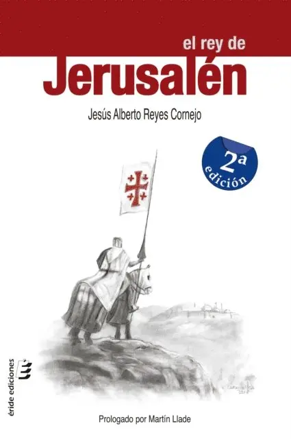 Jesus Alberto Reyes Cornejo - El rey de Jerusalén, E-bok. Tillgänglighet: Lägg i varukorg