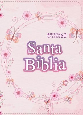 Reina Valera 1960 - Biblia Rvr 1960 Compacta Símil Piel Juvenil Mariposa Palo Rosa (Bible Rvr 1960 Compact Size Leatherlike Youth Light Pink Butterfly (Spanish Edition), Inbunden