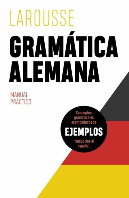 Editions Larousse - Gramatica alemana, E-bok