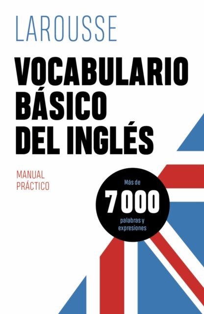Editions Larousse - Vocabulario basico del ingles, E-bok