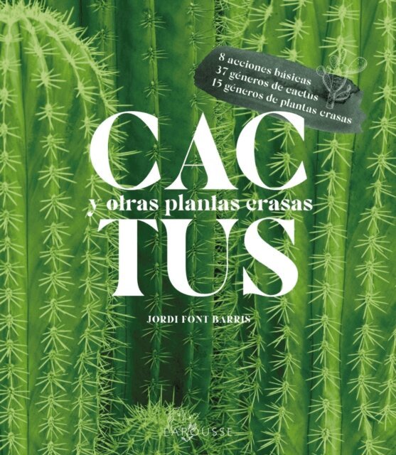 Jordi Font Barris - Cactus y otras plantas crasas, E-bok