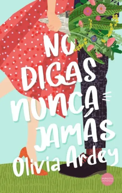 Olivia Ardey - No digas nunca jamás, E-bok. Tillgänglighet: Lägg i varukorg