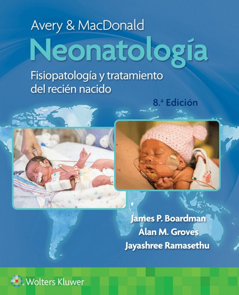 James Boardman, Alan Groves, Jayashree Ramasethu - Avery y Macdonald. Neonatología, Häftad