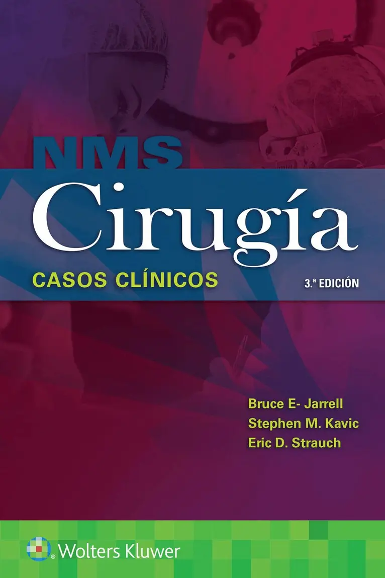 Bruce Jarrell, Stephen M. Kavic, Eric D. Strauch - NMS Cirugía. Casos clínicos, Häftad. Tillgänglighet: Tillfälligt slut