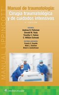 Manual de traumatologa. Ciruga traumatolgica y de cuidados intensivos
