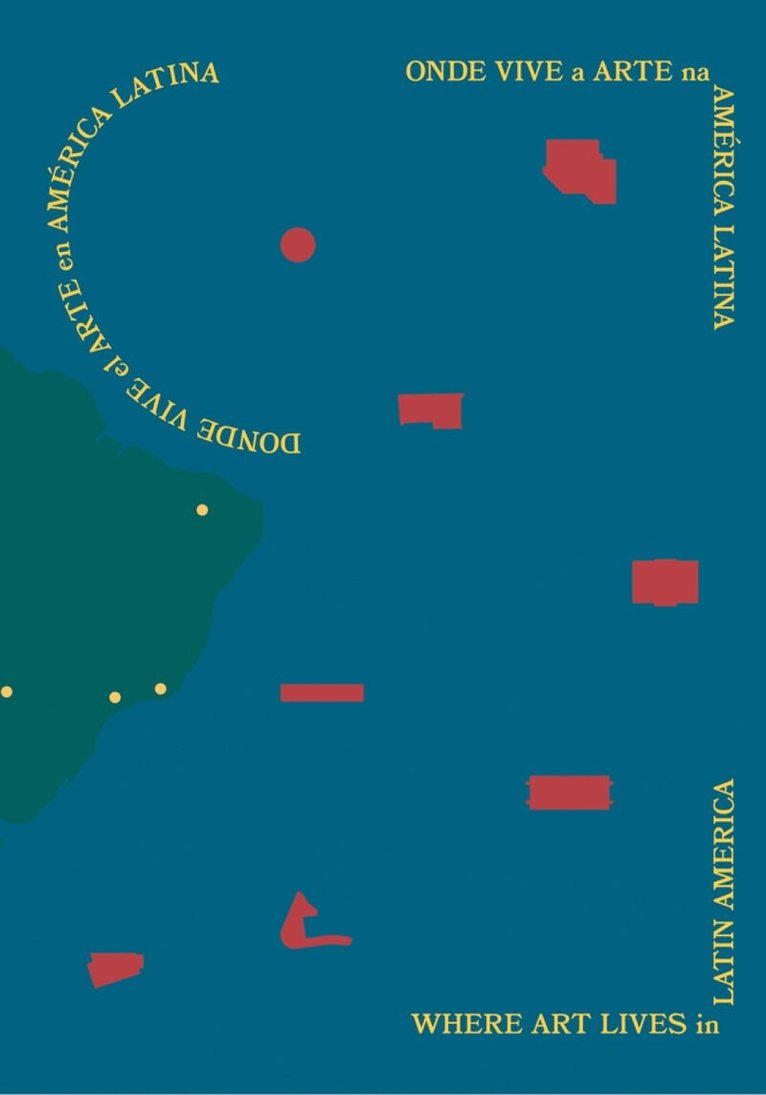 Fernando Ticoulat, João Paulo Siqueira Lopes - Where Art Lives in Latin America, Inbunden. Tillgänglighet: Lägg i varukorg