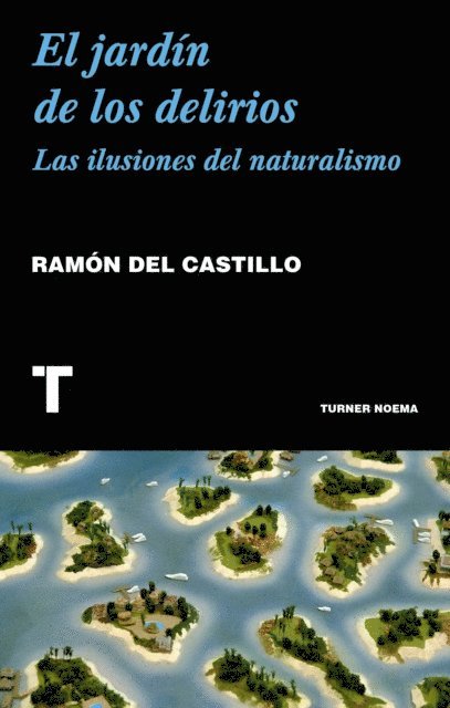 Ramon del Castillo - El jardín de los delirios, E-bok