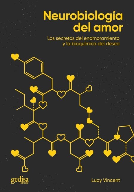 Lucy Vincent - Neurobiología del amor, E-bok