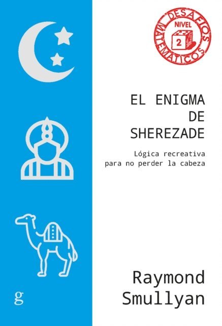 Raymond Smullyan - El enigma de Sherezade, E-bok