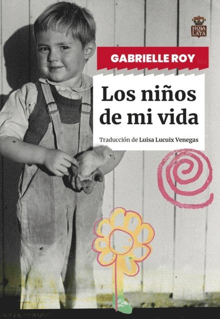 Gabrielle Roy - Los niños de mi vida, E-bok